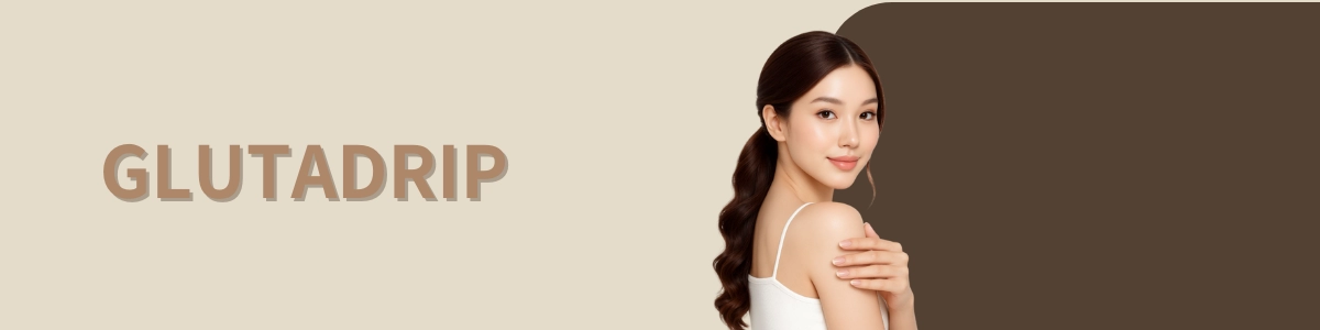 กลูต้า ดริป